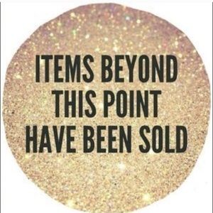 Items Beyond This Point Have Sold!